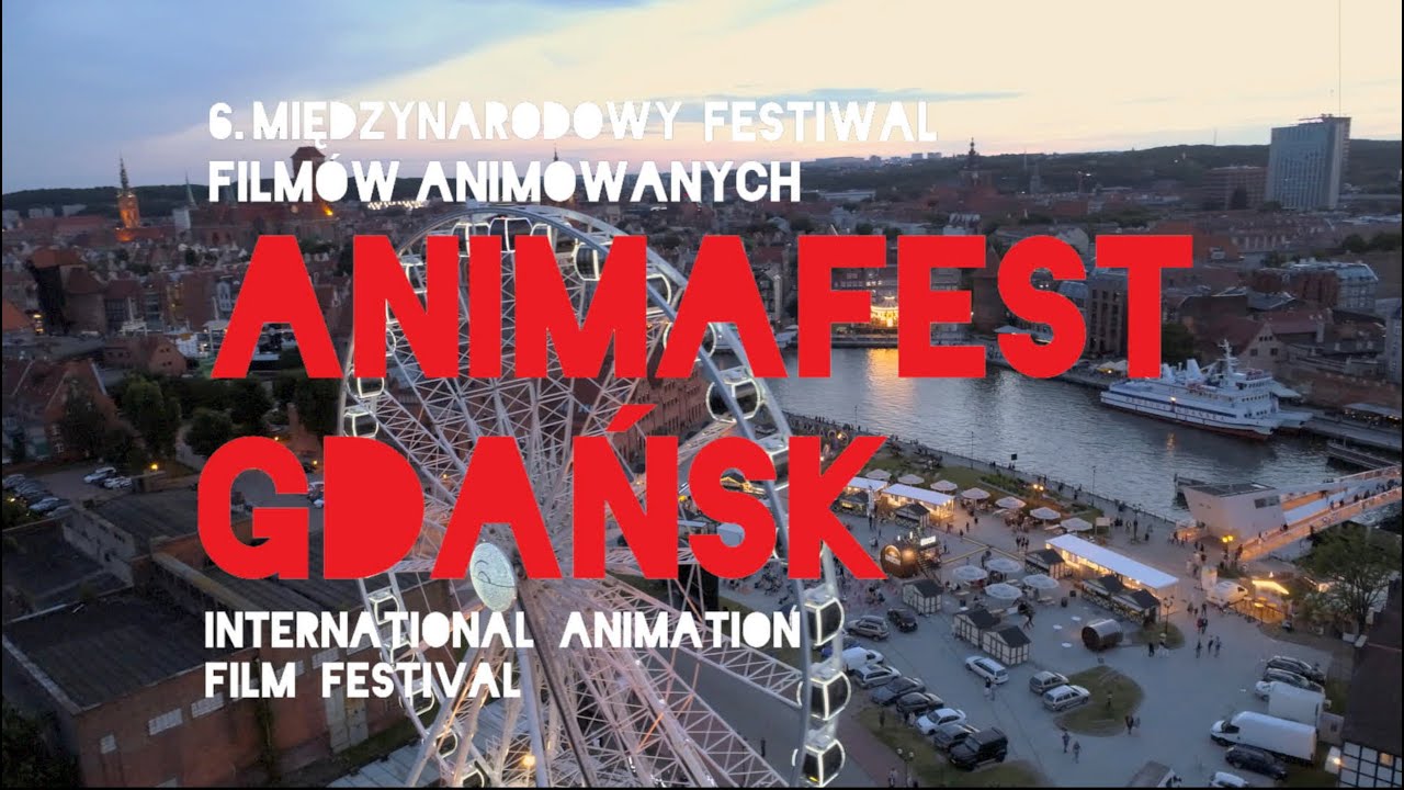 Animafest Gdańsk 2020 - 6. Międzynarodowy Festiwal Filmów Animowanych