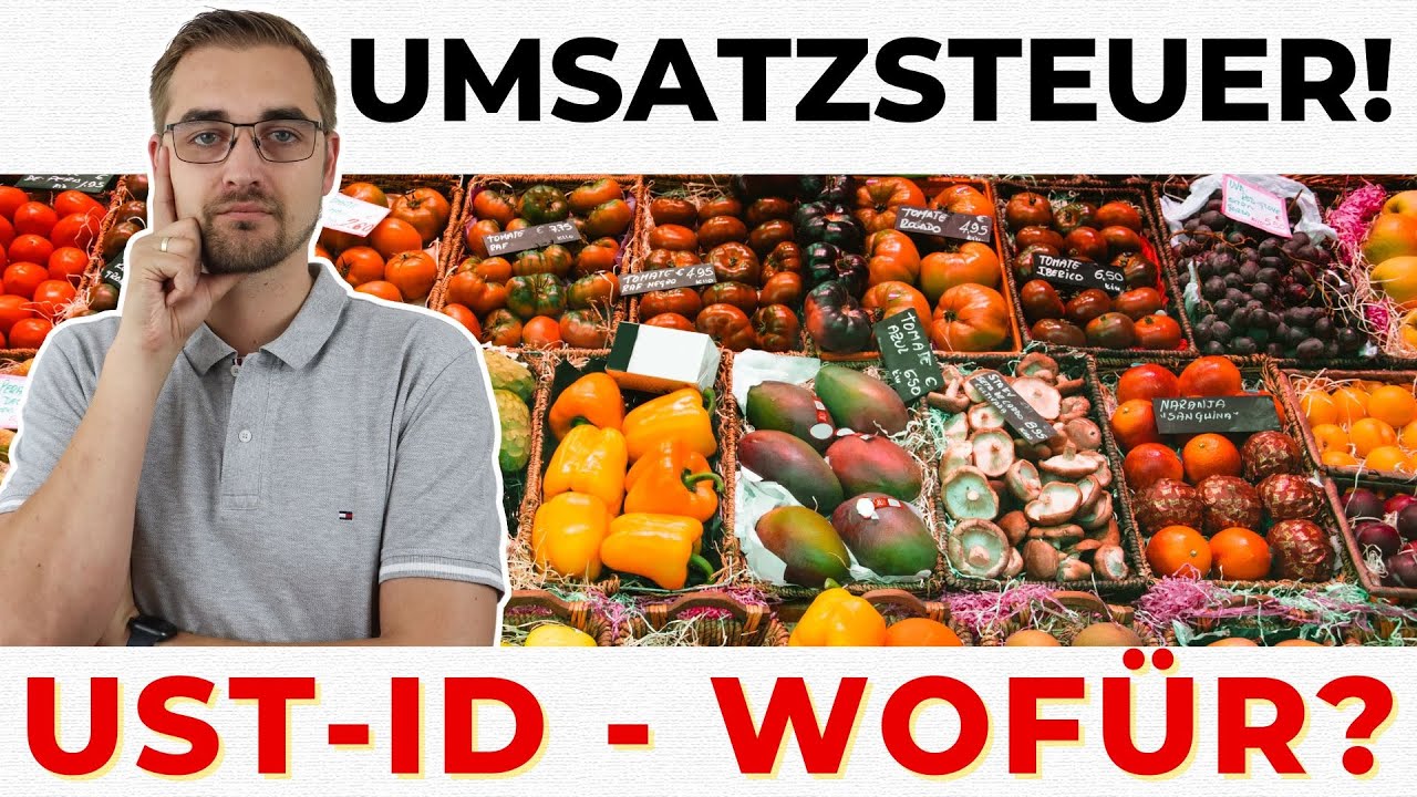 USt-IdNr: Wann braucht man sie und wie beantragen? (Umsatzsteueridentifikationsnummer)