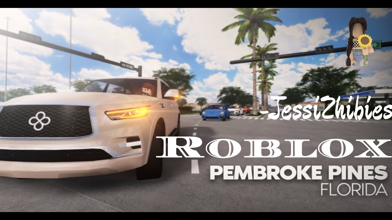 Roblox Pembroke Pines FL | Roleplay