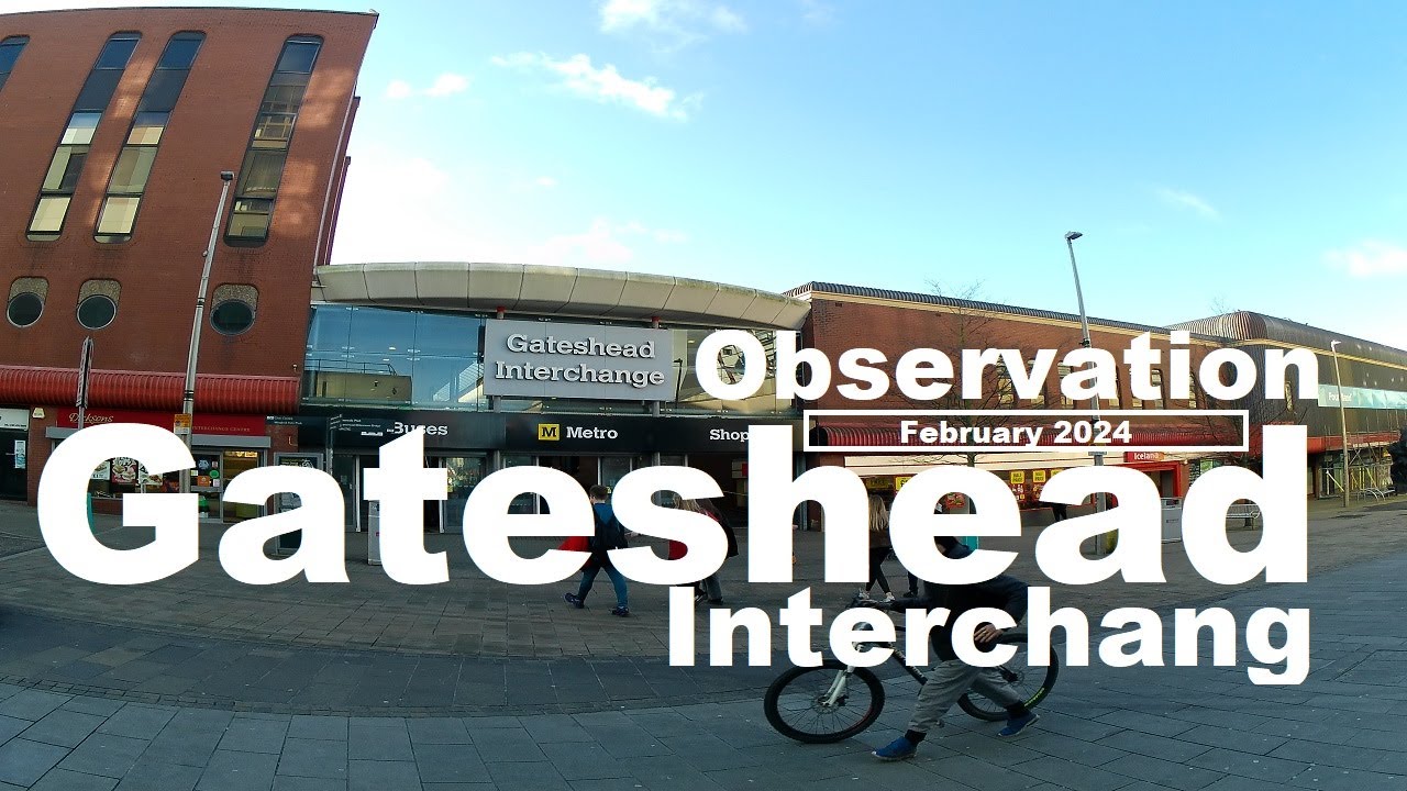 Gateshead Interchange 2024