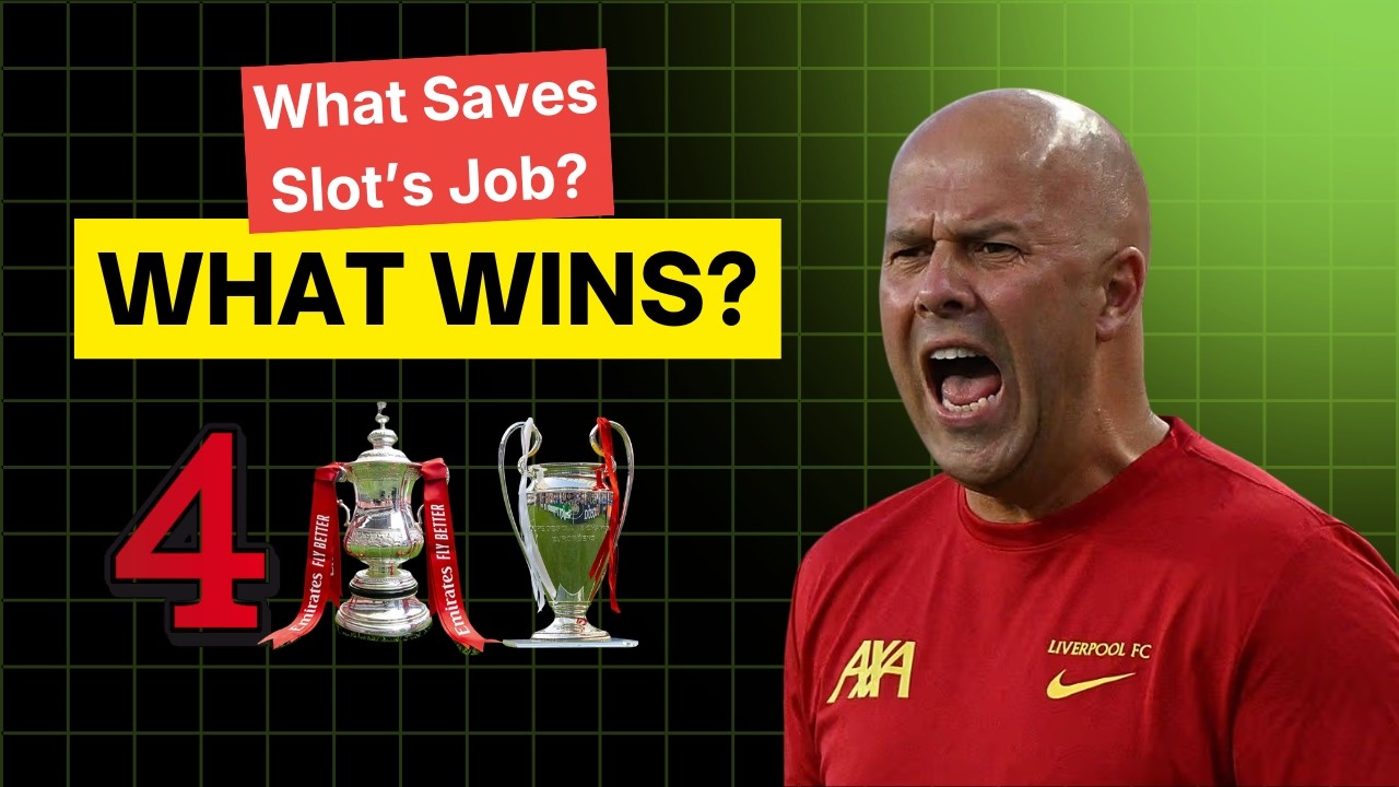 What Saves Arne Slot? FA Cup, Top Five or the Champions League? | The Spion Kop EP 11
