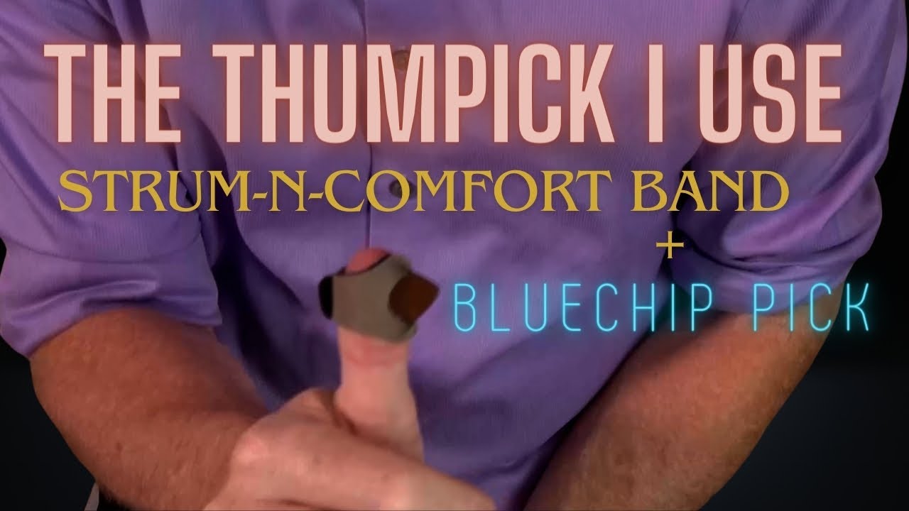 Review with Tim Thompson, Strum-n-comfort and BlueChipPick)