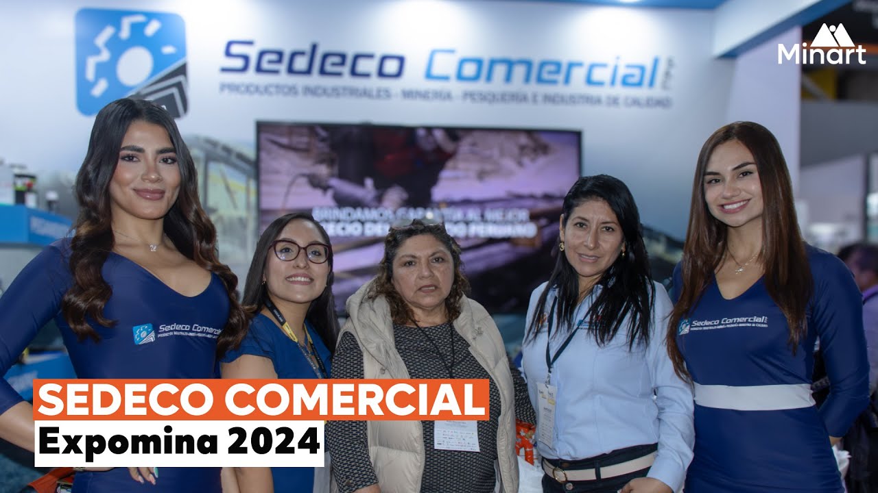 Sedeco Comercial en Expomina 2024