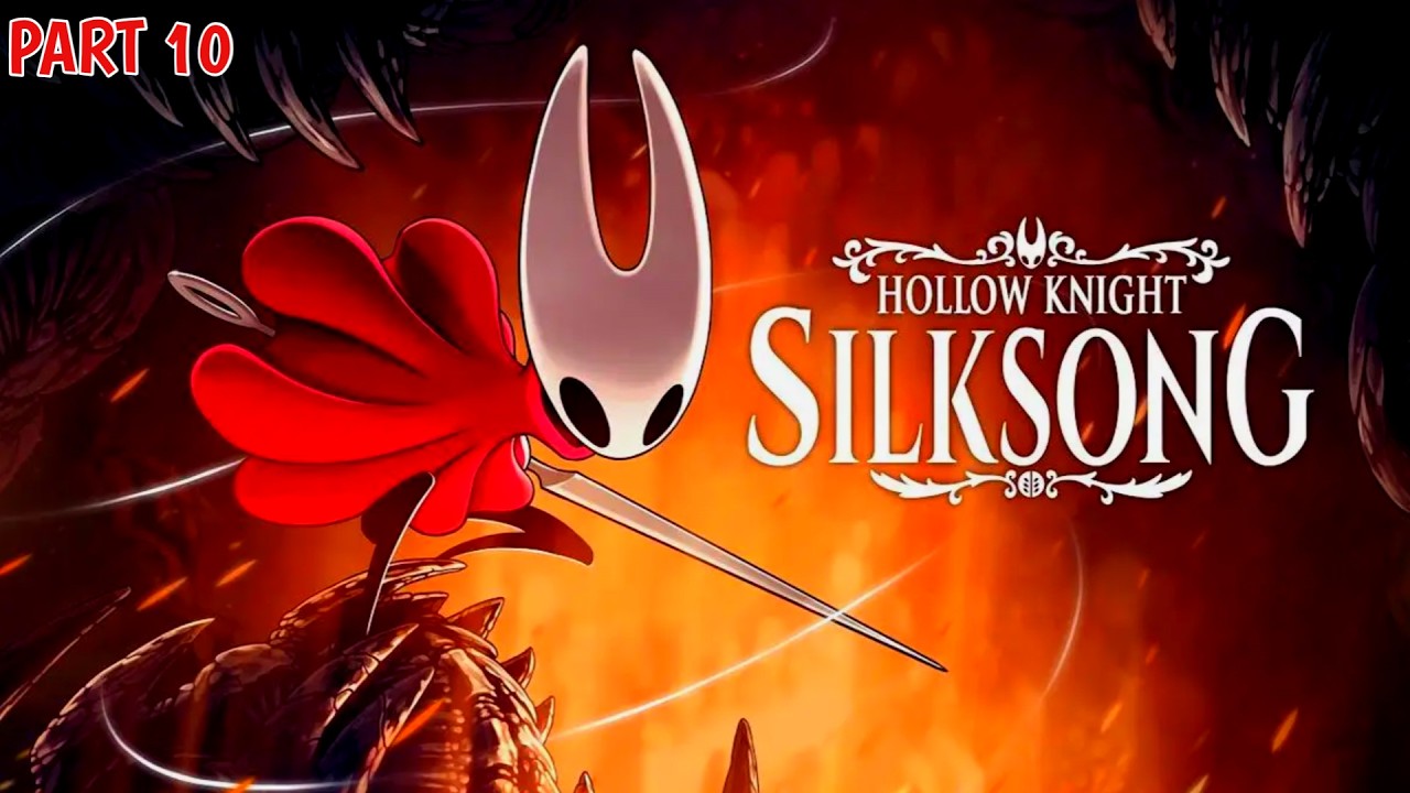 [ HOLLOW KNIGHT SILKSONG ] AKU KEMBALI | PART 10