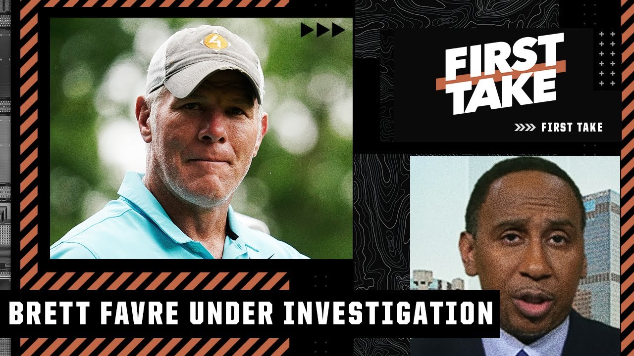 Stephen A. reacts to Brett Favre being under investigation for role in welfare scandal | First Take