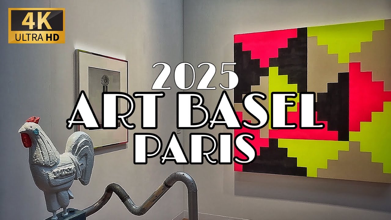 🇫🇷[PARIS ART FAIR] ART BASEL PARIS 2025  (4K 120fps HDR) 10/NOVEMBER/2025