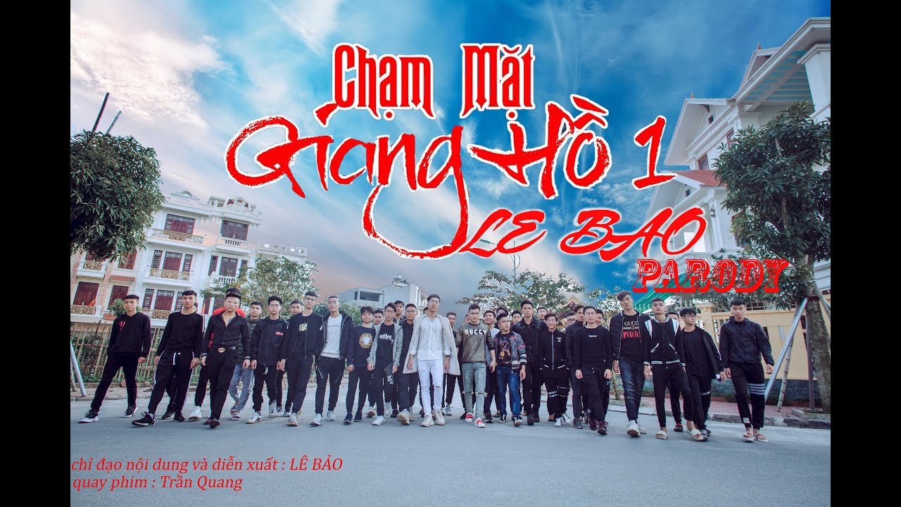 CHẠM MẶT GIANG HỒ 1 | LÊ BẢO Official