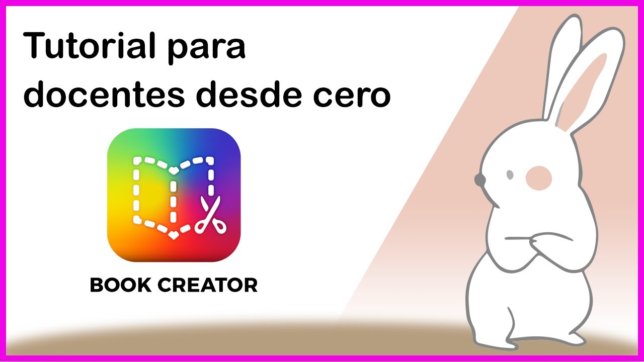 Book creator tutorial para docentes desde cero