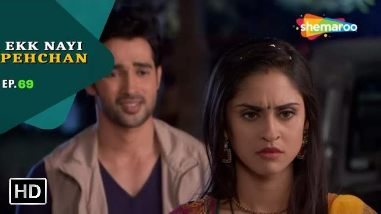 साक्षी हुई करन से नाराज़ | Ekk Nayi Pehchan Episode 69 | एक नई पहचान | Romantic Hindi Serial