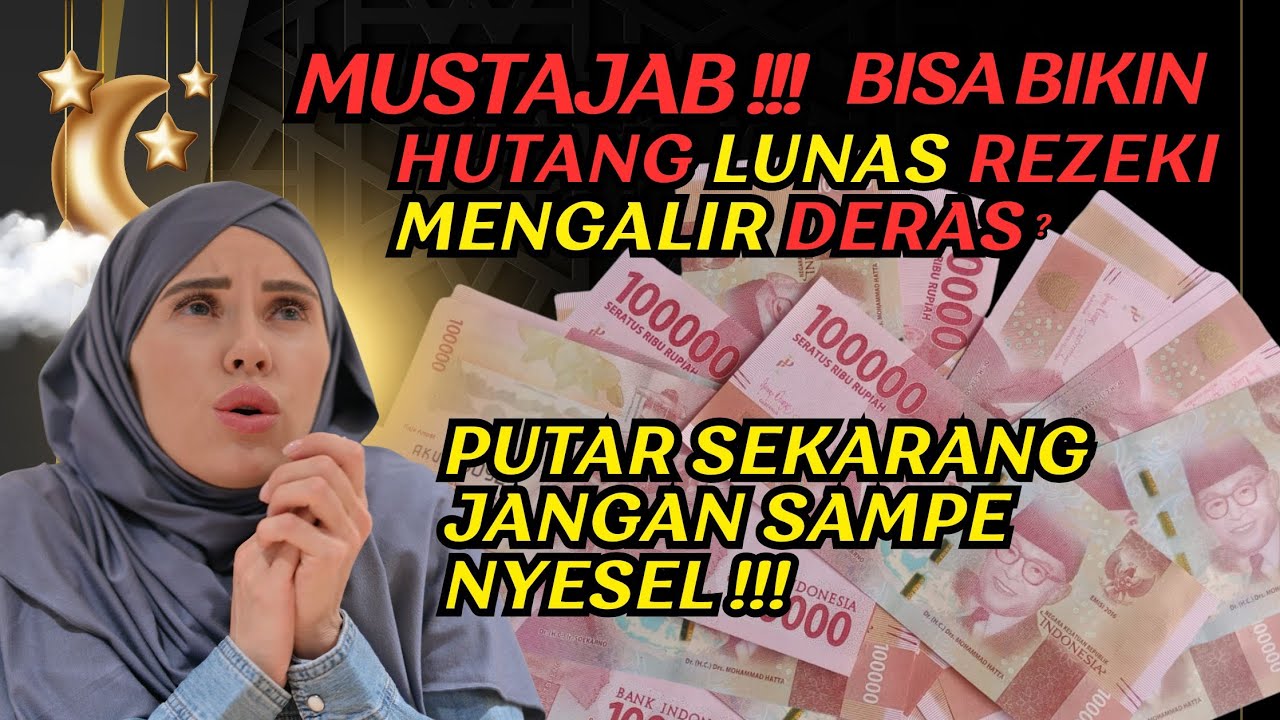 HUTANG LUNAS‼️REZEKI NGALIR DERAS‼️AMALAN DOA DZIKIR PELUNAS HUTANG PENARIK REZEKI?‼️