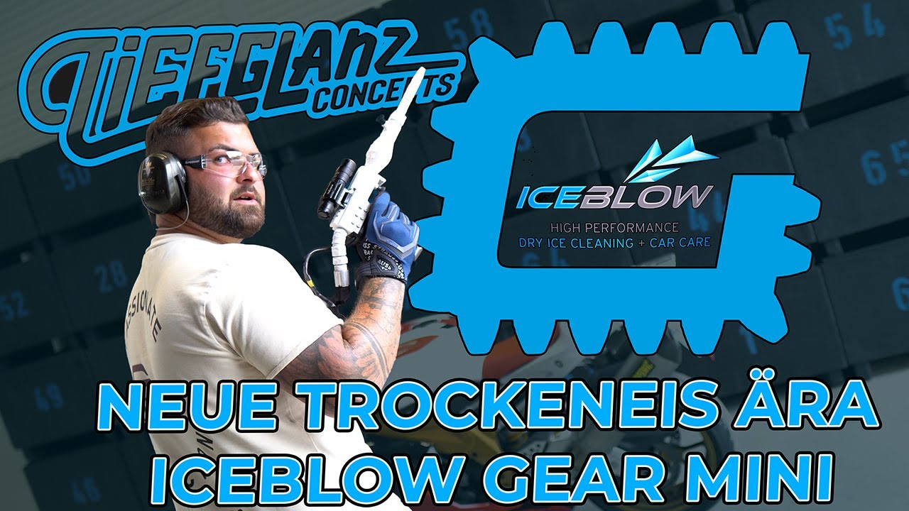 DIE NEUE TROCKENEIS ÄRA | ICEBLOW GEAR MINI | TIEFGLANZ CONCEPTS