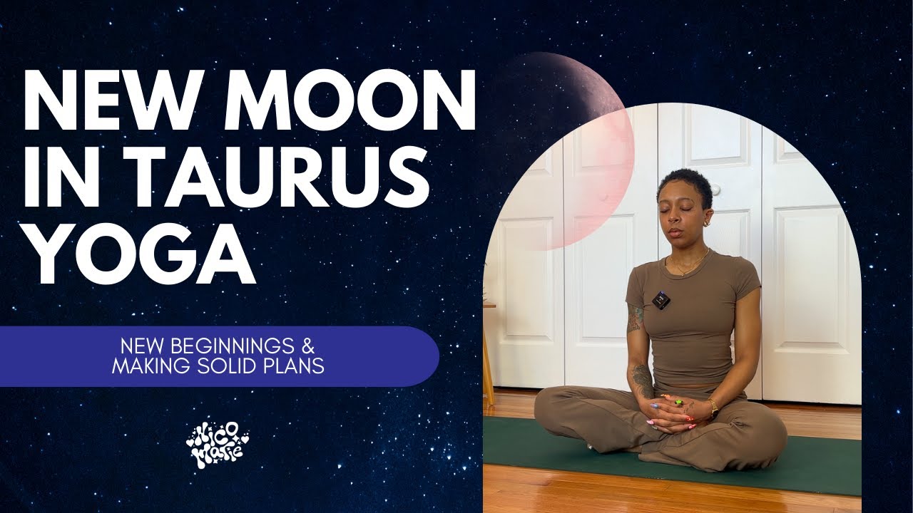New Moon in Taurus Yoga | 20 Minutes
