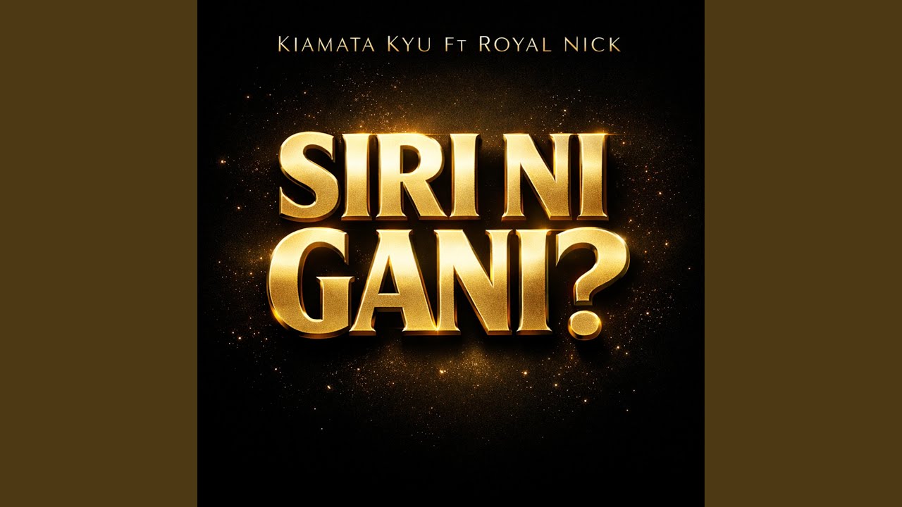 SIRI NI GANI?