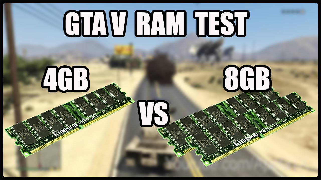 Gta V RAM Test 4gb DDR3 1333mhz vs 8gb DDR3 1333mhz