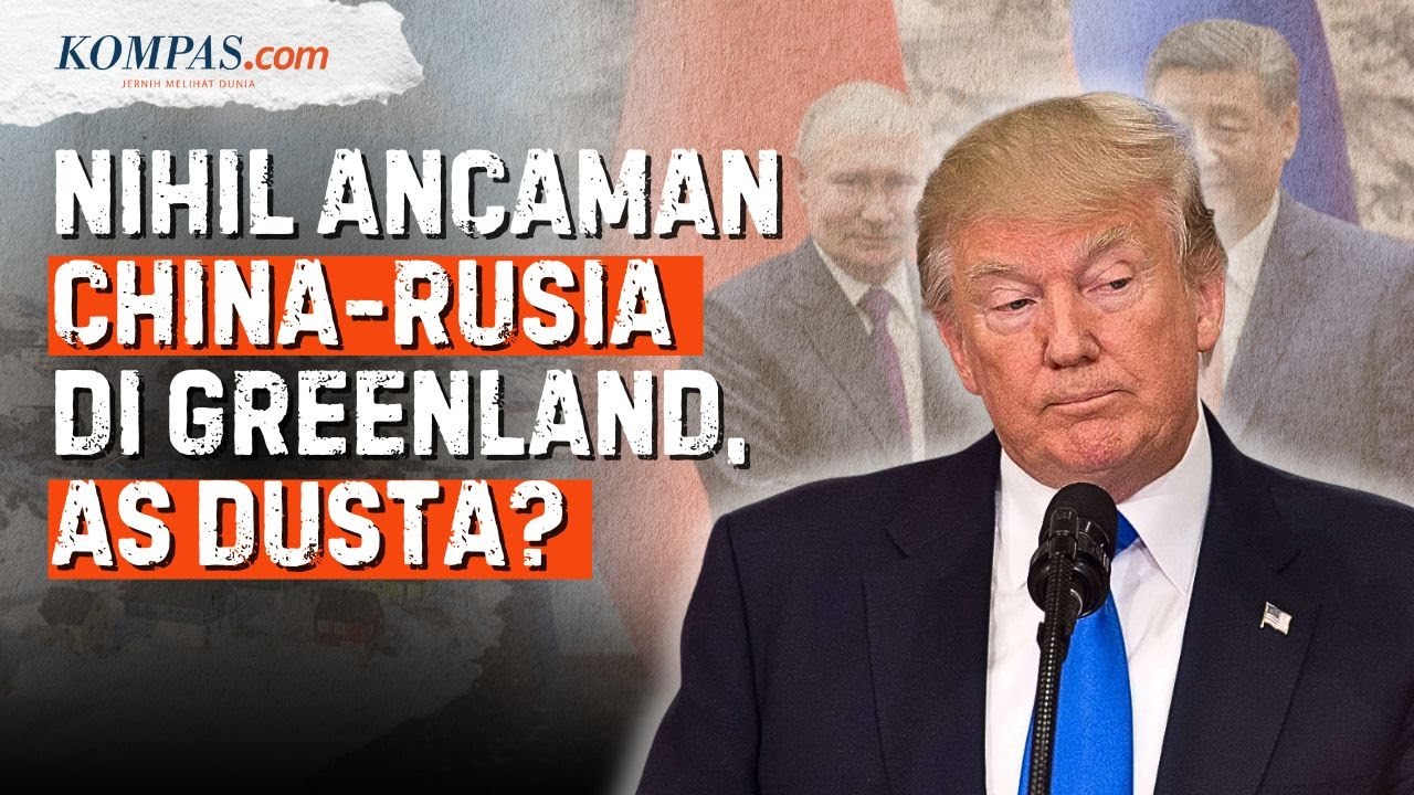 Eropa Ragukan Alibi AS, Tak Temukan Bukti China-Rusia Jadi Ancaman Greenland