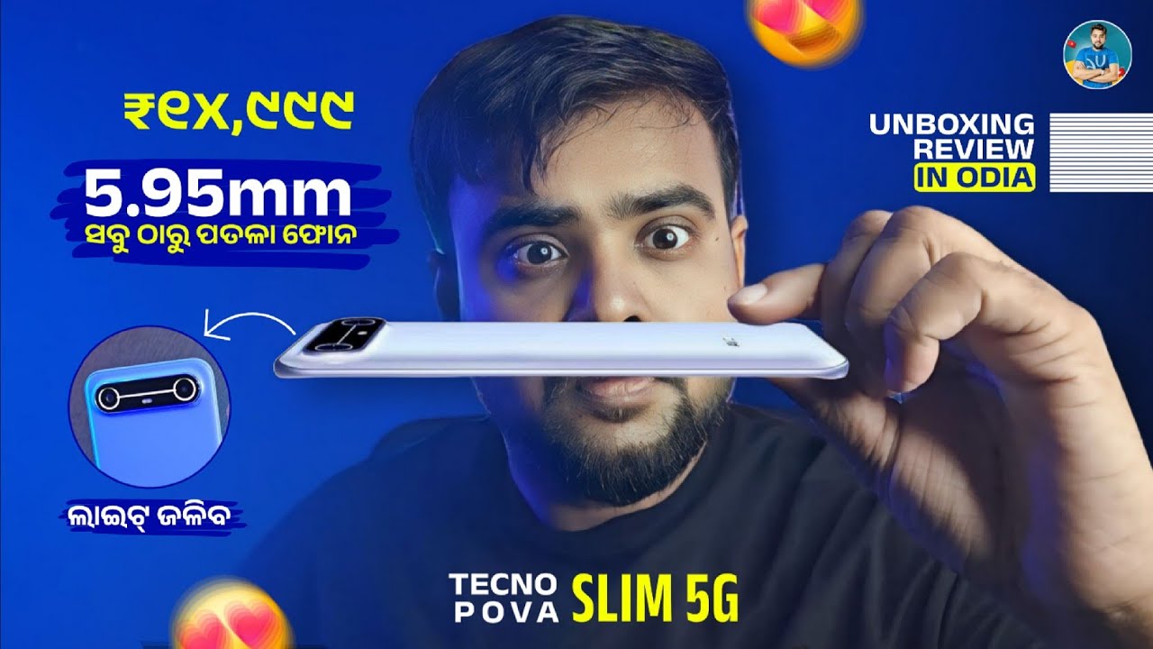 Tecno Pova Slim 5G Unboxing Review Odia - Slimmest Phone - 5.95mm, 5160mAh, 3D Curved AMOLED, 144Hz