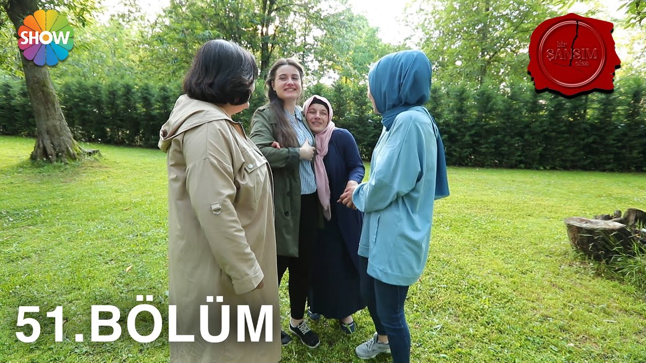 Bir Şansım Olsa 51.Bölüm | 10 Temmuz 2021