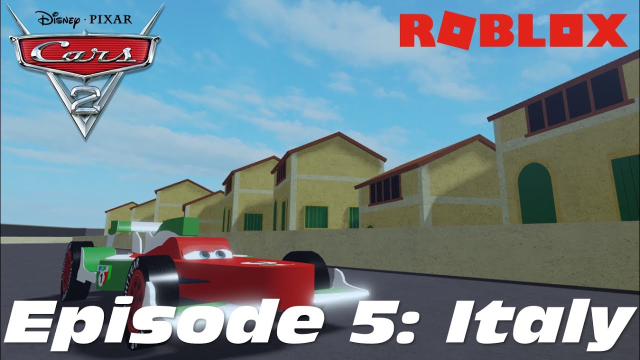 Italy | The Best Cars Game in ROBLOX | Episode 5 (Disney/Pixar Cars 2) World Grand Prix Racing 2011