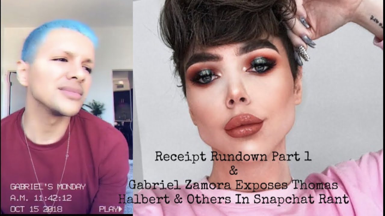 Receipt Rundown Part 1/Gabriel Zamora Exposes Thomas Halbert & Others In Snapchat Rant