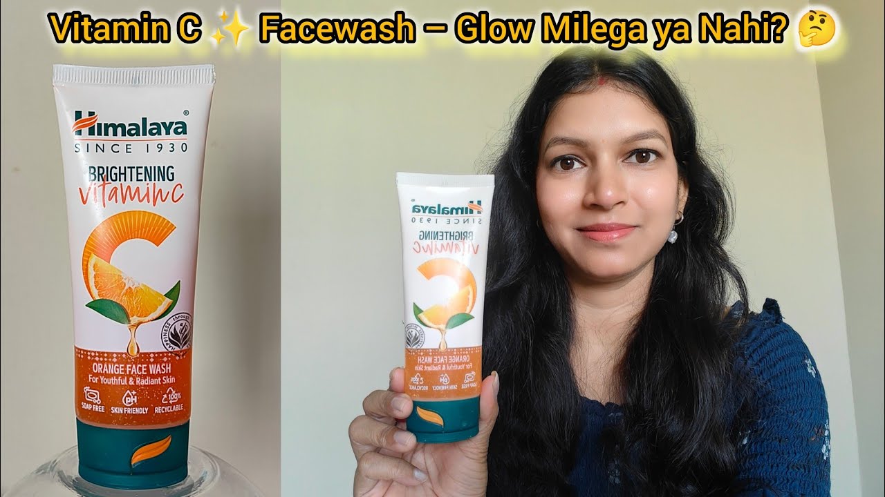 Himalaya Vitamin C Facewash Review ✨ Glow Milega ya Sirf Claim? Honest Review in Hindi #vitaminc 