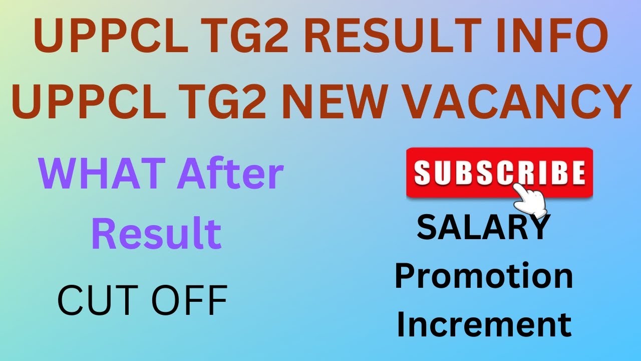 UPPCL TG2 RESULT Date | UPPCL Technician Cut off | UPPCL TG2 SALARY | UPPCL Final Result