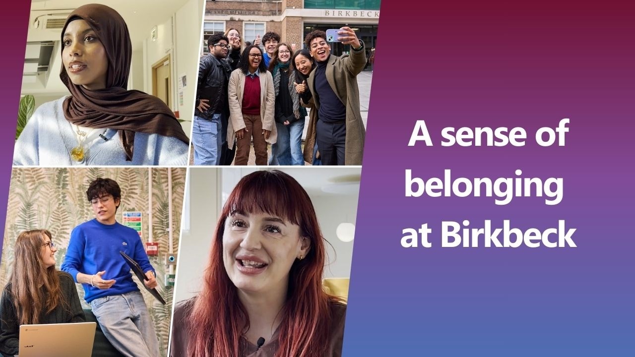 A sense of belonging at Birkbeck