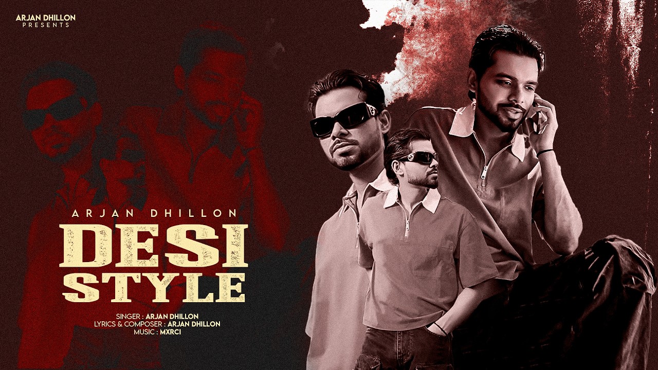 Desi Style - Arjan Dhillon (Album) Arjan Dhillon New Song | Latest Punjabi Songs 2026 | New Song