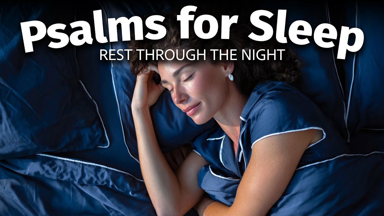 Rest Through the Night with the Psalms