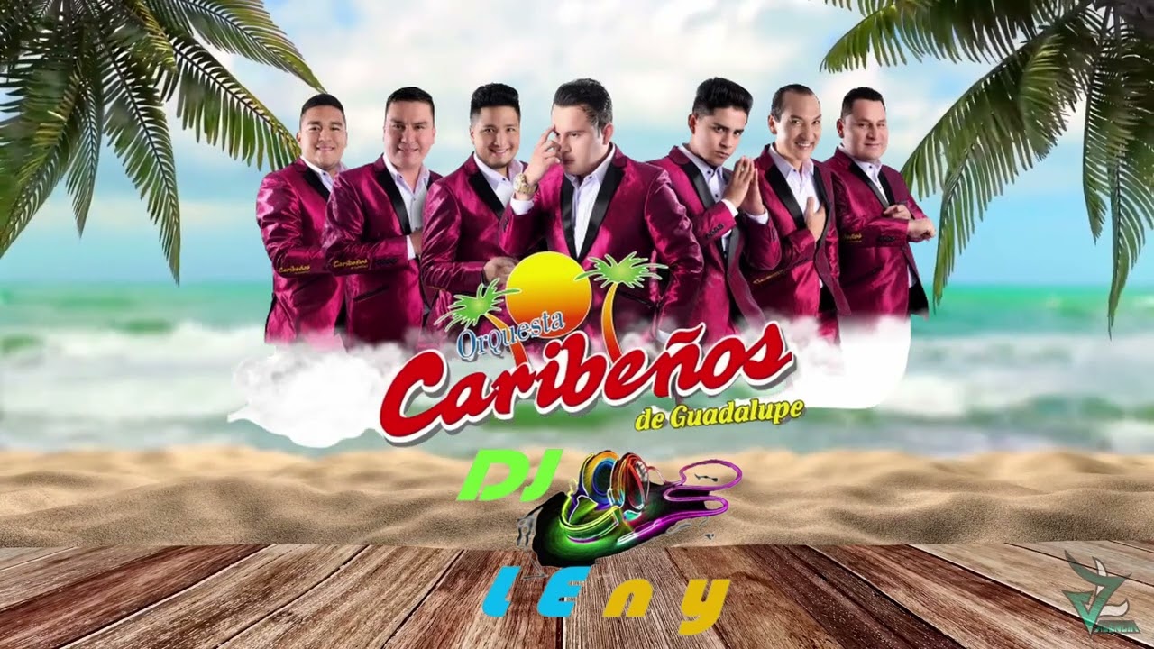 Mix Caribeños De Guadalupe Exitos Live Dj LEny