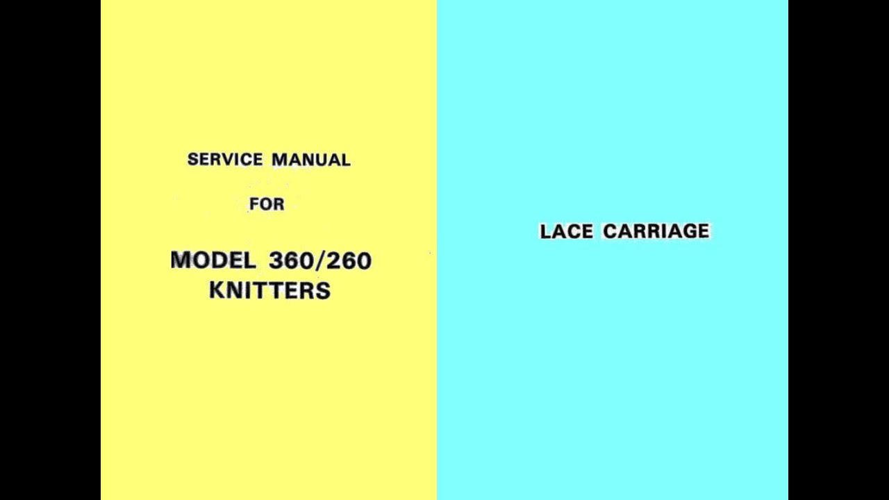 Knitmaster SK360 SK260 service manual