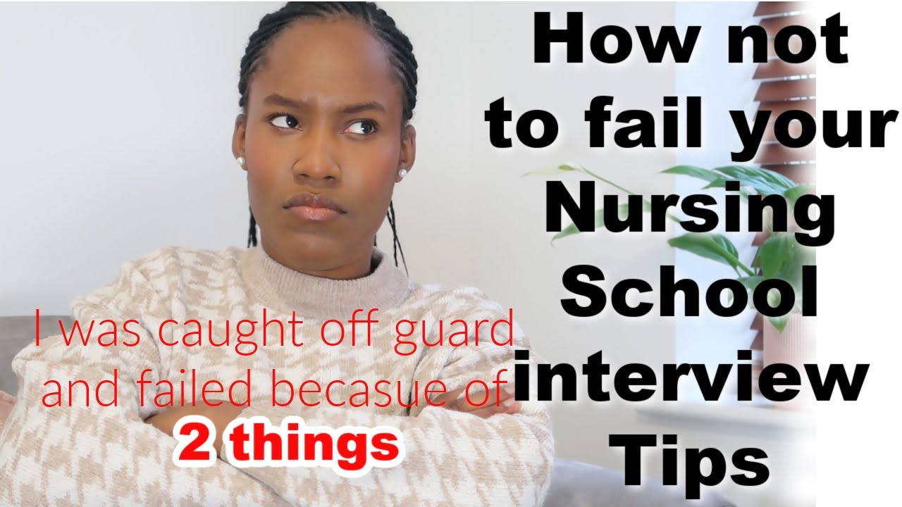 Things I wish I knew before failing my Online Nursing School interview tips | Student Nurse UK