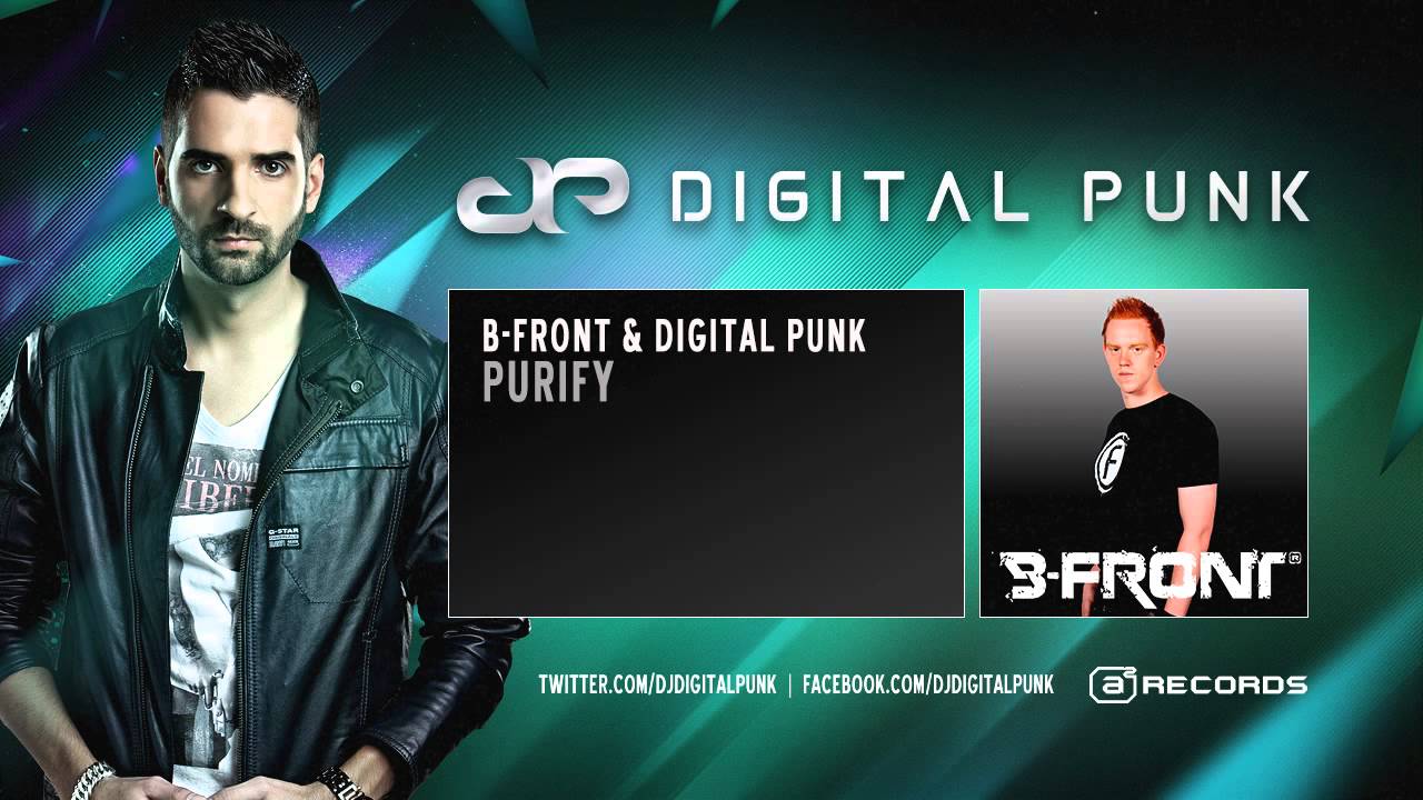 B-Front & Digital Punk - Purify