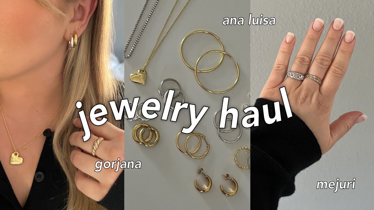 jewelry haul! gorjana, ana luisa, mejuri (trendy gold & silver pieces)