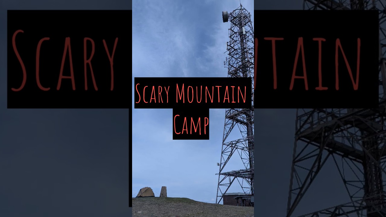 Creepy Mountain Camp, Next to a Radar Station! 