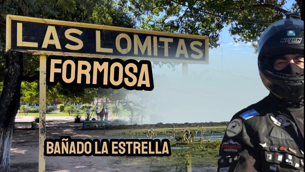 LAS LOMITAS | FORMOSA | Bañado LA ESTRELLA | en moto por Argentina