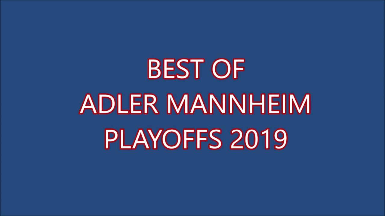 Best of Adler Mannheim Playoffs 2019 Hockey Rink