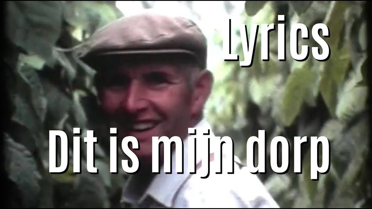 Dit Is Mijn Dorp - met ondertitels (update 10 augustus)