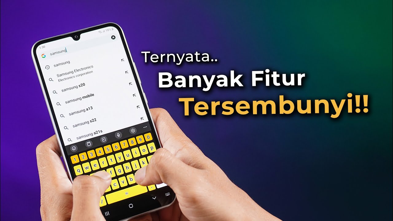 15 Fitur Tersembunyi di HP Samsung, wajib kalian coba!!