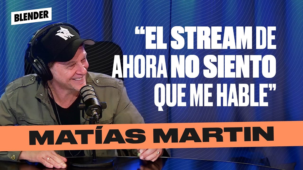 MAT&Iacute;AS MARTIN sobre la ACTUALIDAD del STREAM y LOS PIOJOS | DINERO Y AMOR | BLENDER