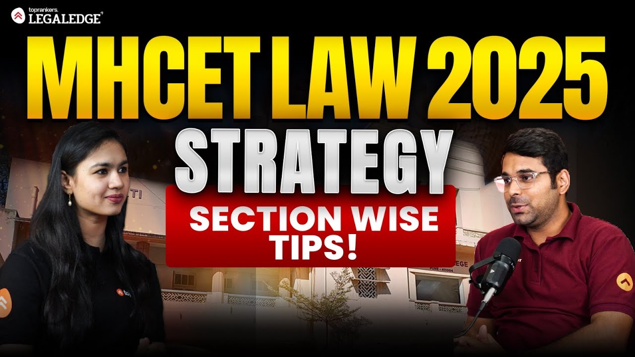 MH CET Law 2025: Subject-Wise Preparation Strategy | How to Prepare for MH CET Law Exam 2025