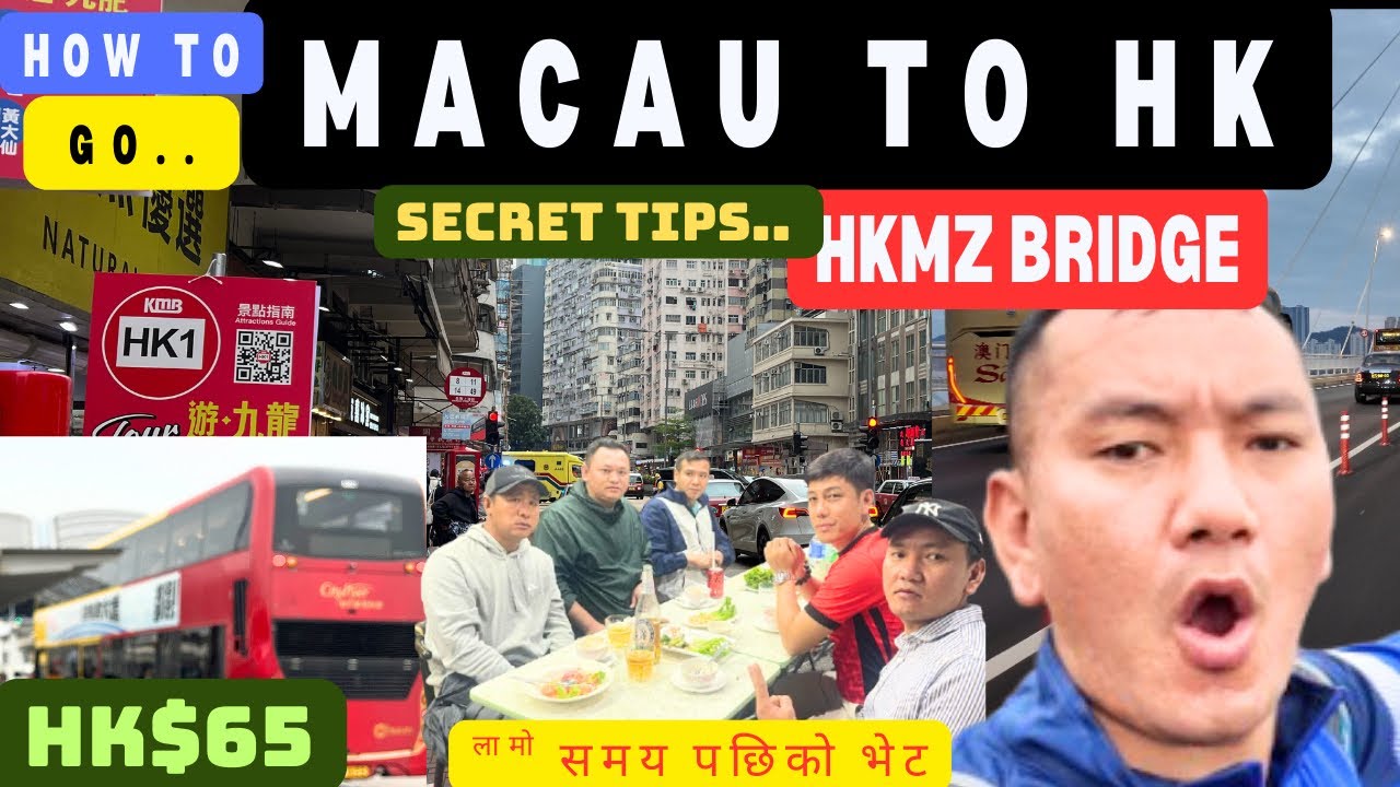 Cheapest”Way to Travel from Macau 🇲🇴➡️ To Hong Kong via HZMB BRIDGE , I meet my X-Macau dost हरु 🙏