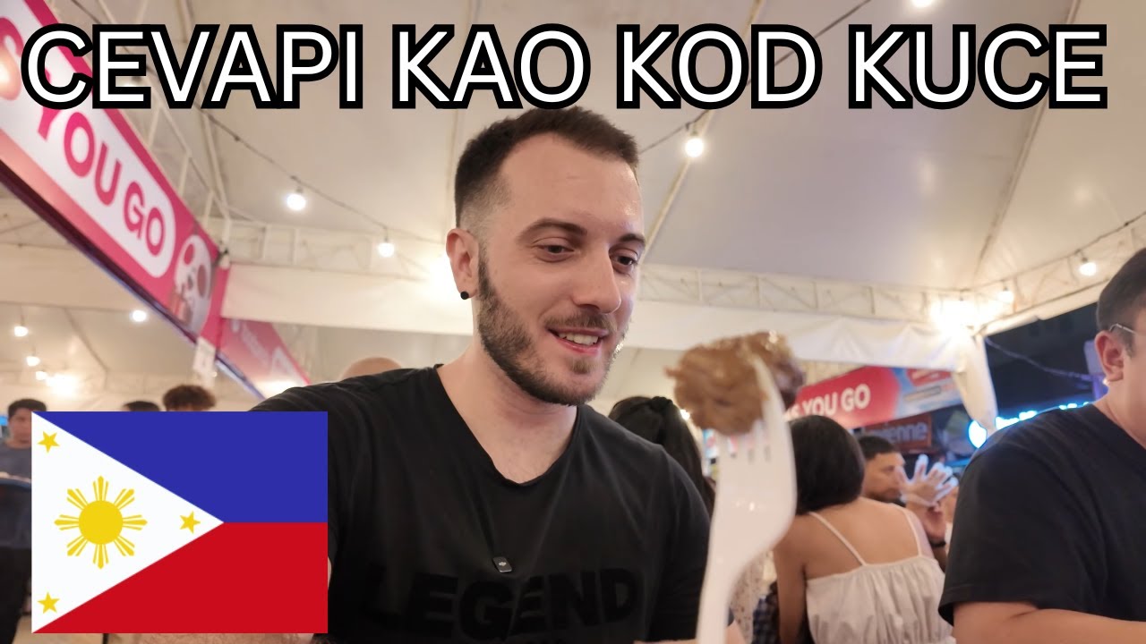 Probao sam ĆEVAPE na Filipinima