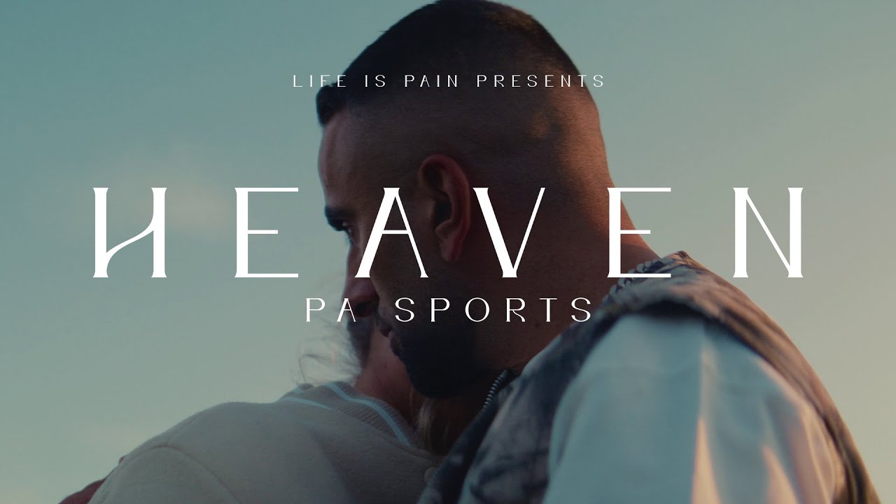 PA SPORTS - HEAVEN (prod. by CHEKAA) [Official Video]