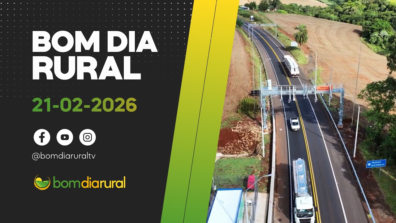 BOM DIA RURAL 21 02 2026