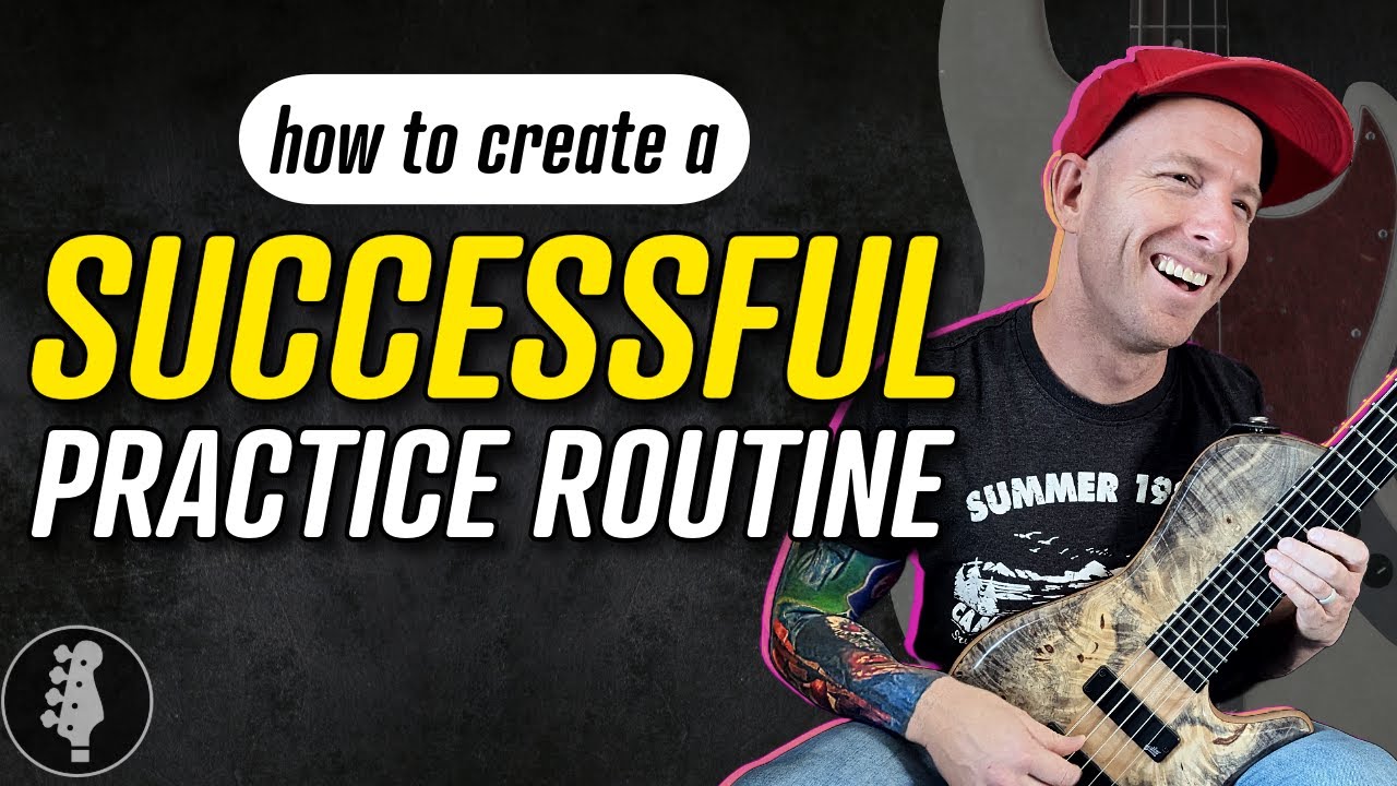 How to Create a Successful Practice Routine