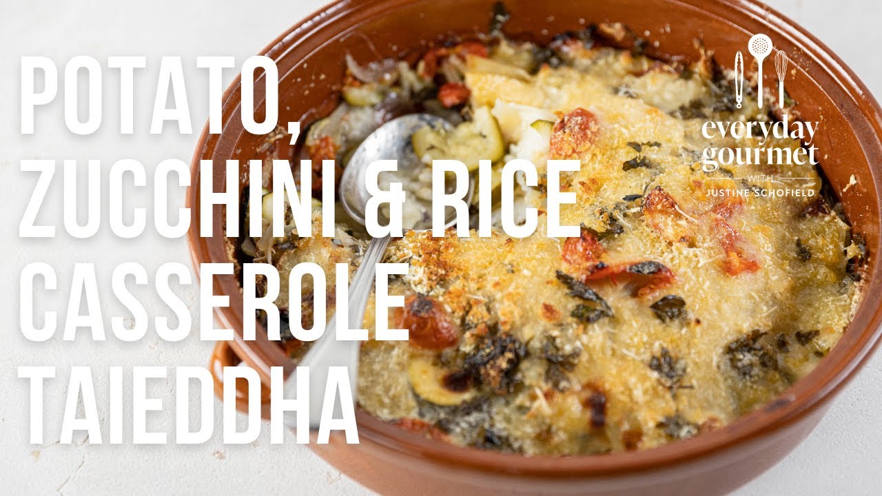 Potato, Zucchini & Rice Casserole | EG12 Ep65