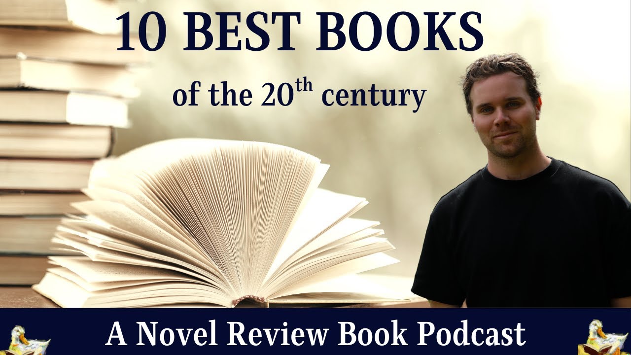 10 BEST BOOKS of the 20th century | The Greatest Novels Everyone Should Read