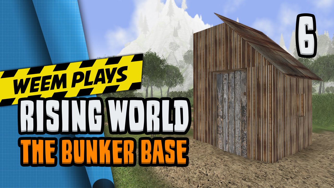 Rising World - The Shack - Part 6