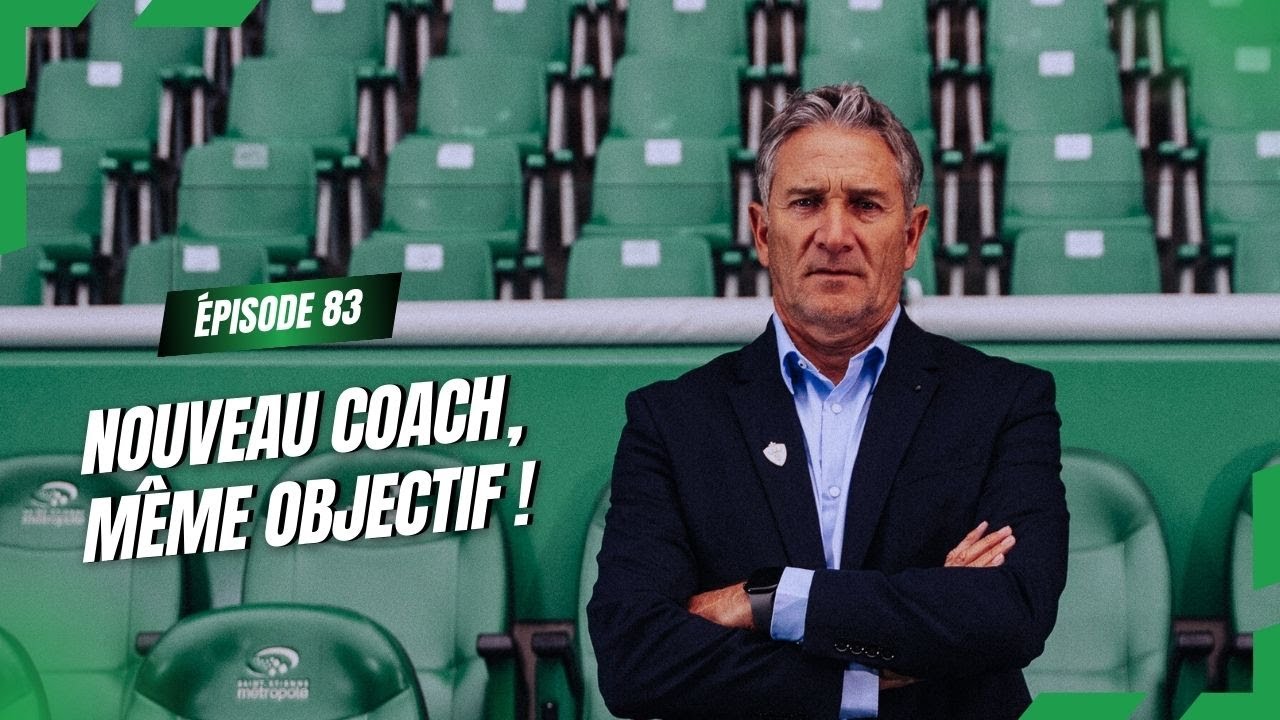 #83 Philippe Montanier, mercato, Kilmer... ASSE : questions pour une montée !