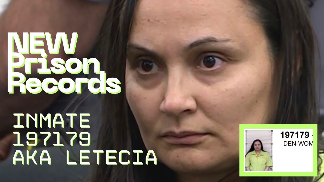 Letecia Stauch New Prison Records - Riots. Missing Teeth. This Explains Some Things.